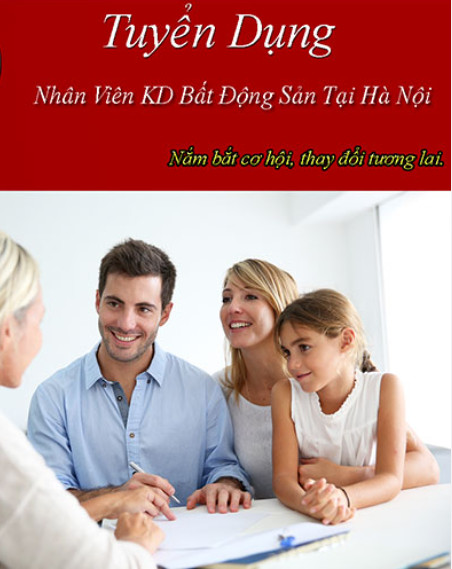 Tuyển dụng nhân viên BĐS Hà Nội