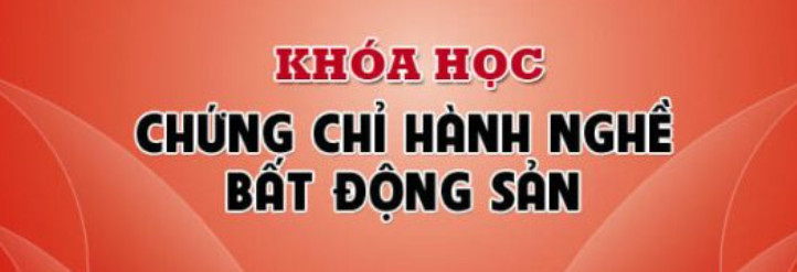 Học chứng chỉ bất động sản