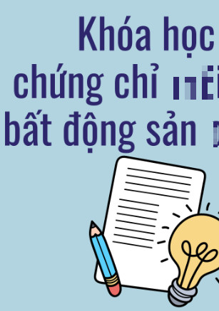 Khóa học chứng chỉ bđs