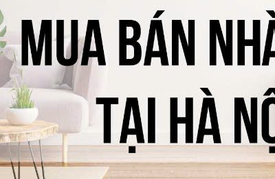 Mua bán nhà Hà Nội