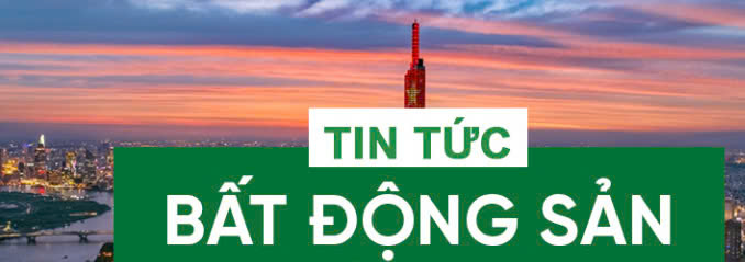 Tin tức bất động sản