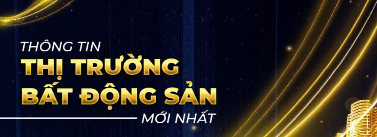 Tin Bất Động Sản Mới Nhất