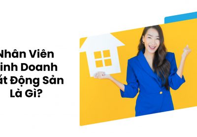 Nhân Viên Bất Động Sản