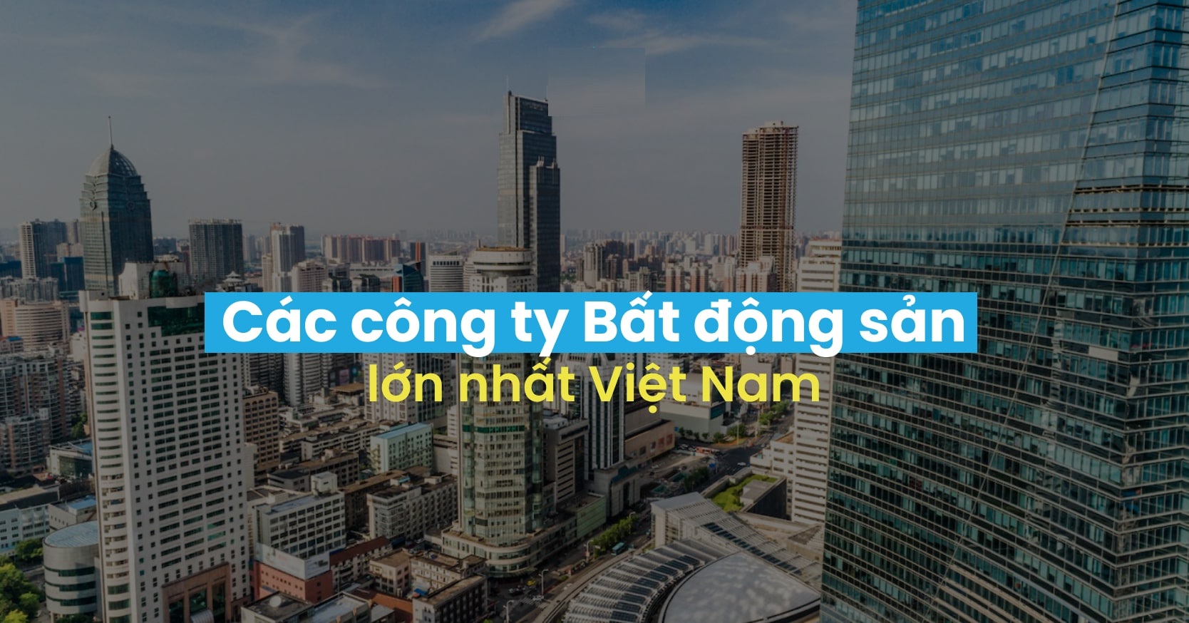 Những Công Ty Bất Động Sản