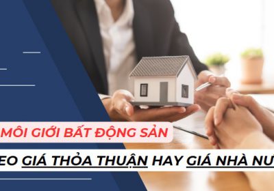 Phí Môi Giới Bất Động Sản