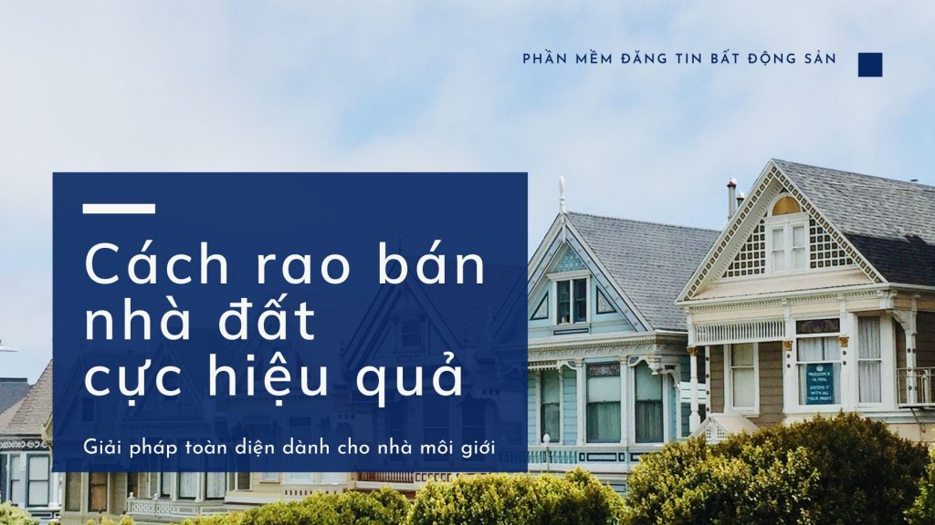 Rao Bán Bất Động Sản