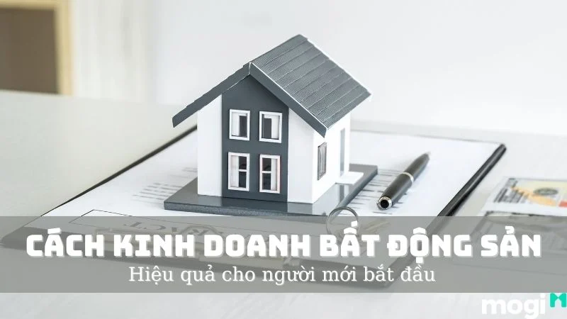 cách kinh doanh bất động sản