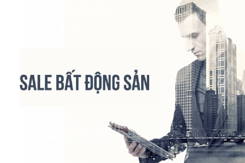 Nghề Sale Bất Động Sản